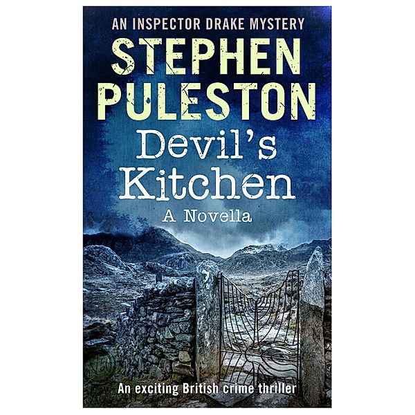 Devil's Kitchen (Inspector Drake, #1) / Inspector Drake, Stephen Puleston