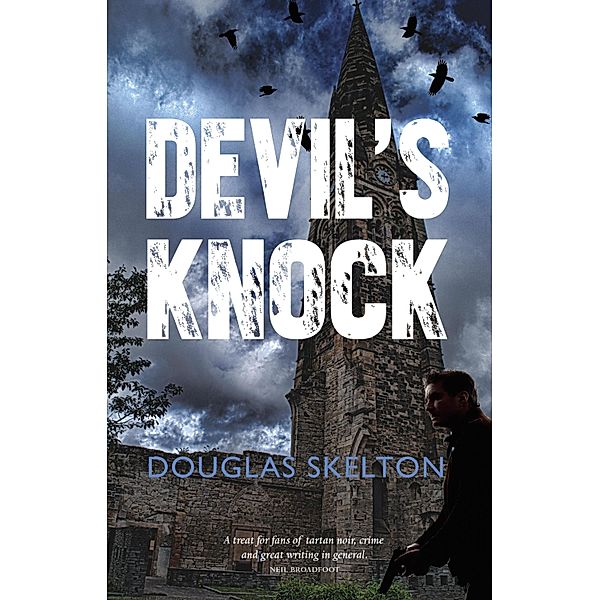 Devil's Knock, Douglas Skelton