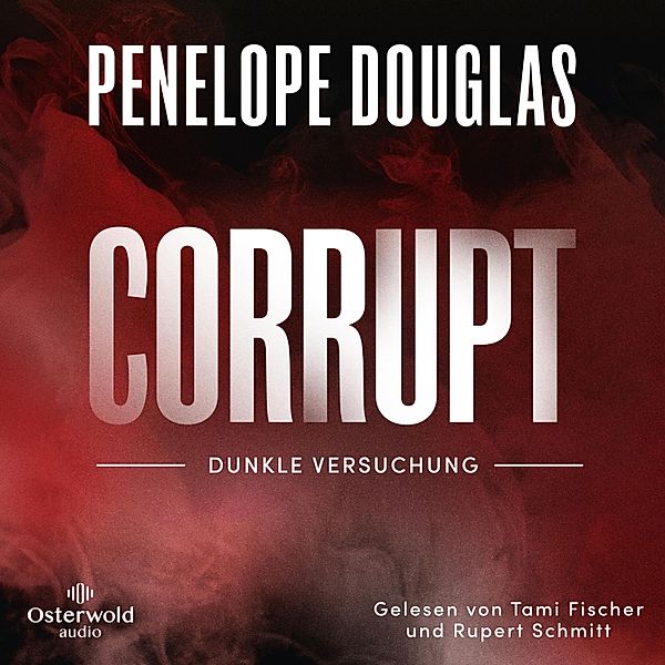 Devil's Night - 1 - Corrupt – Dunkle Versuchung (Devil's Night 1), Penelope Douglas