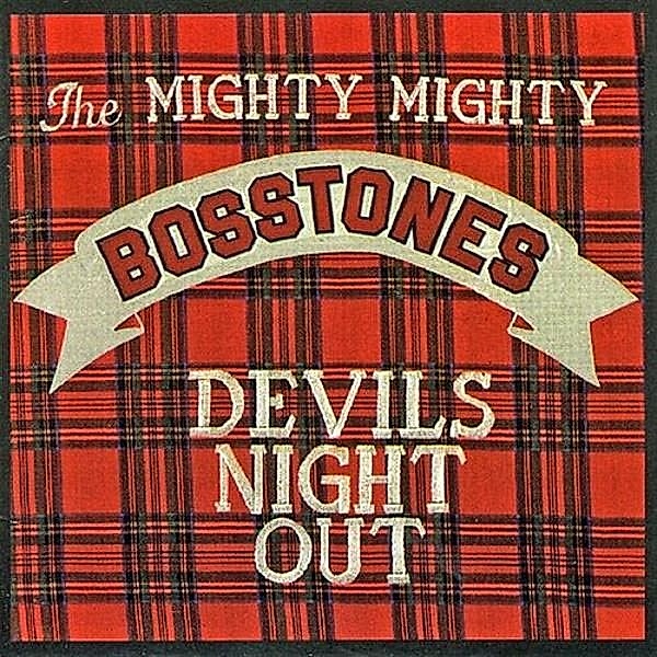 Devils Night Out (Vinyl), Mighty Mighty Bosstones