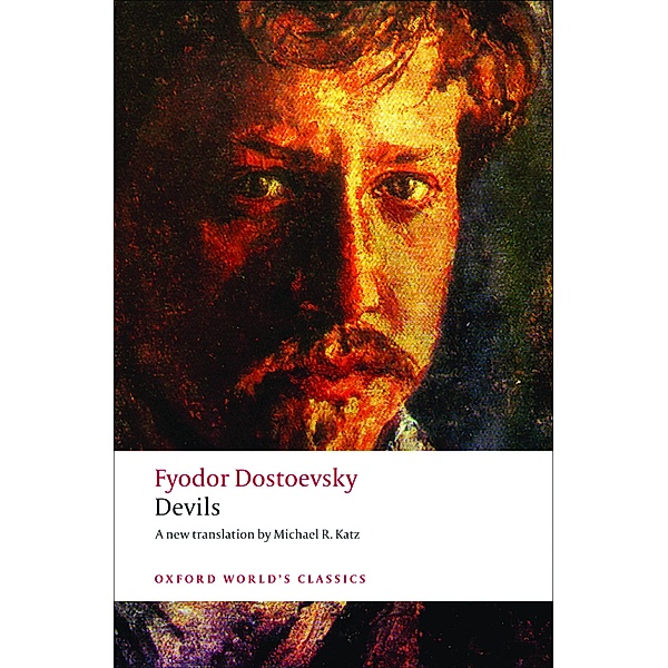 Devils / Oxford World's Classics, Fyodor _ Dostoevsky