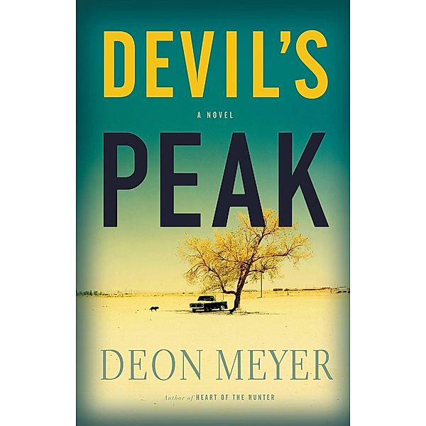 Devil's Peak / Little, Brown and Company, Deon Meyer