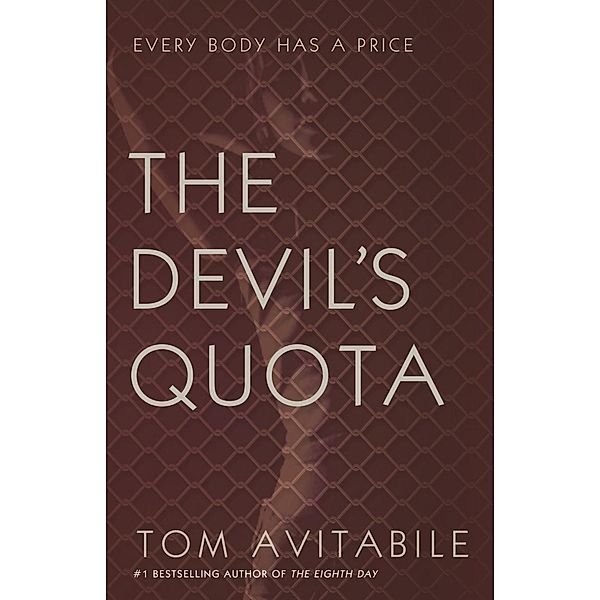 Devil's Quota, Tom Avitabile
