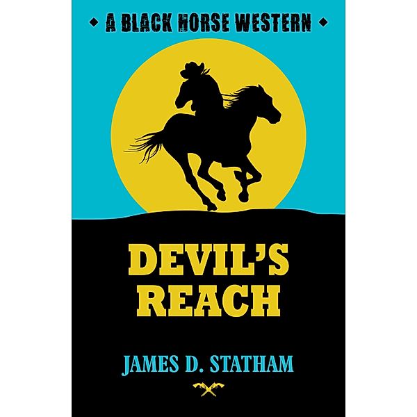 Devil's Reach, James D. Statham