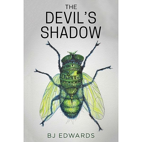 Devil's Shadow / Austin Macauley Publishers, Bj Edwards