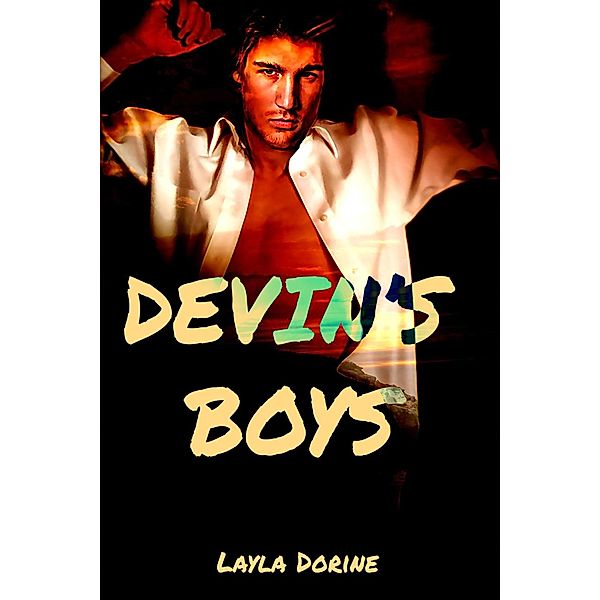 Devin's Boys, Layla Dorine