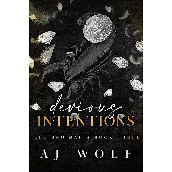 Devious Intentions (Luciano Mafia, #3) / Luciano Mafia, Aj Wolf