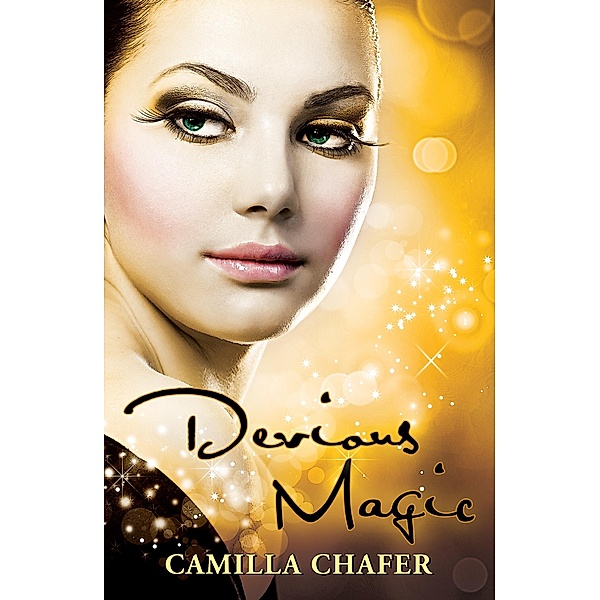 Devious Magic (Book 3, Stella Mayweather Series), Camilla Chafer