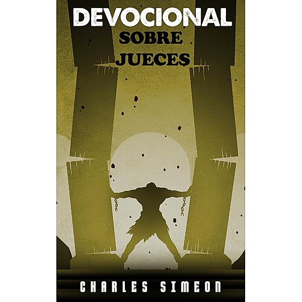 Devocional sobre Jueces, Charles Simeon