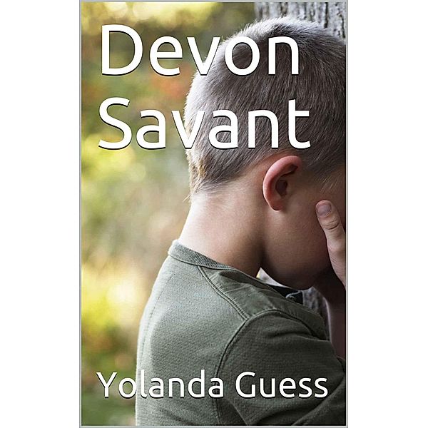 Devon Savant, Yolanda Guess