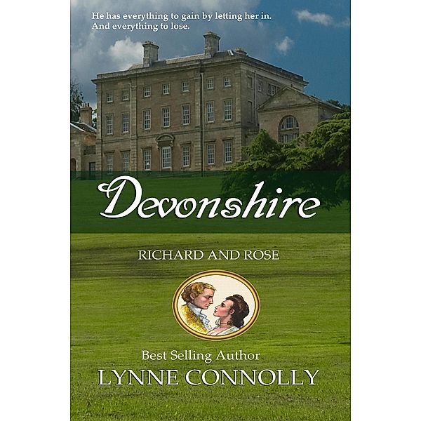 Devonshire (Richard and Rose, #2), Lynne Connolly