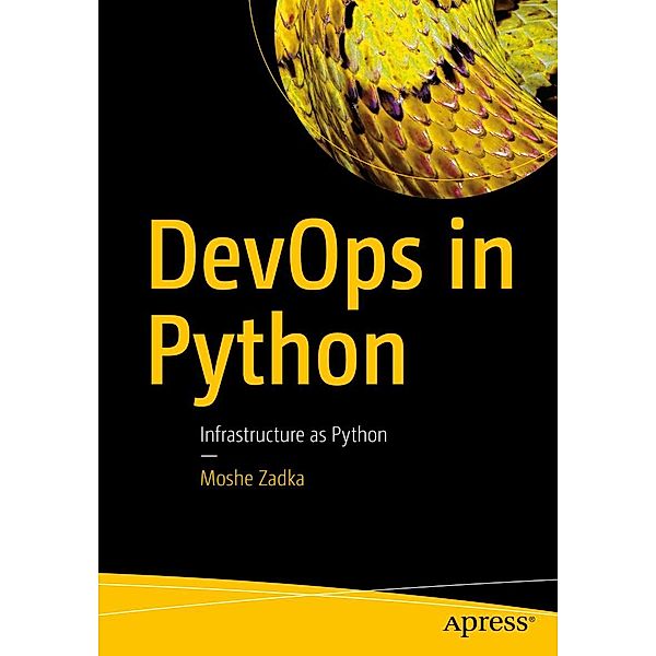DevOps in Python, Moshe Zadka
