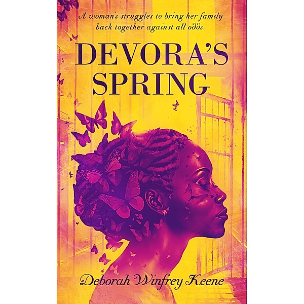 Devora's Spring, Deborah Winfrey Keene