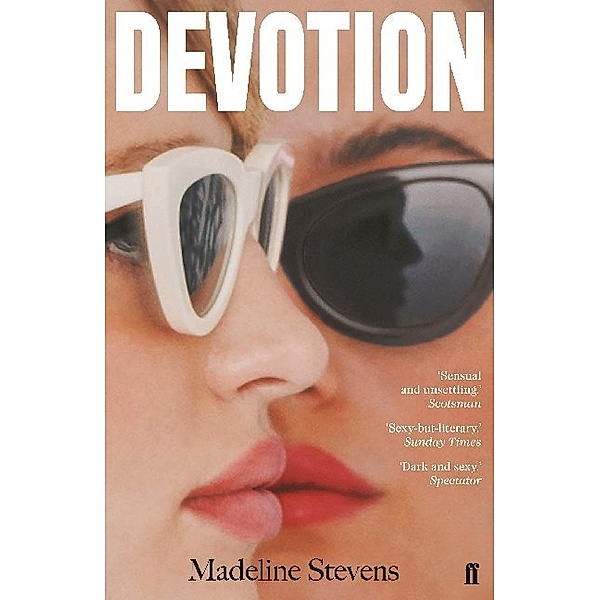 Devotion, Madeline Stevens