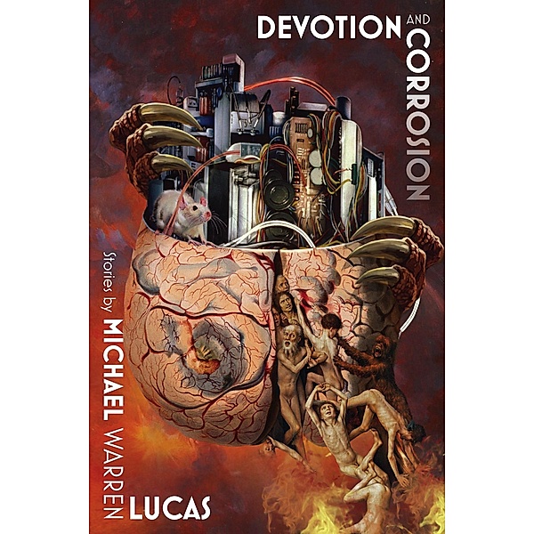 Devotion and Corrosion, Michael Warren Lucas