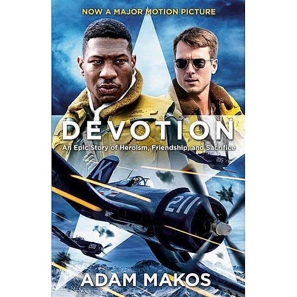 Devotion (Movie Tie-in), Adam Makos