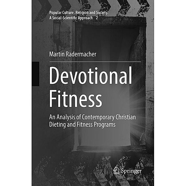 Devotional Fitness, Martin Radermacher