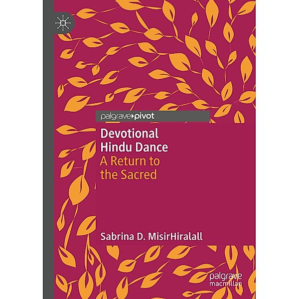 Devotional Hindu Dance, Sabrina D. MisirHiralall