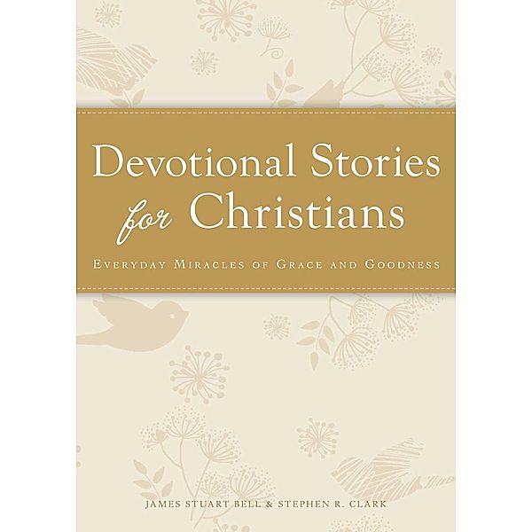 Devotional Stories for Christians, James Stuart