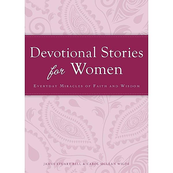 Devotional Stories for Women, James Stuart Bell