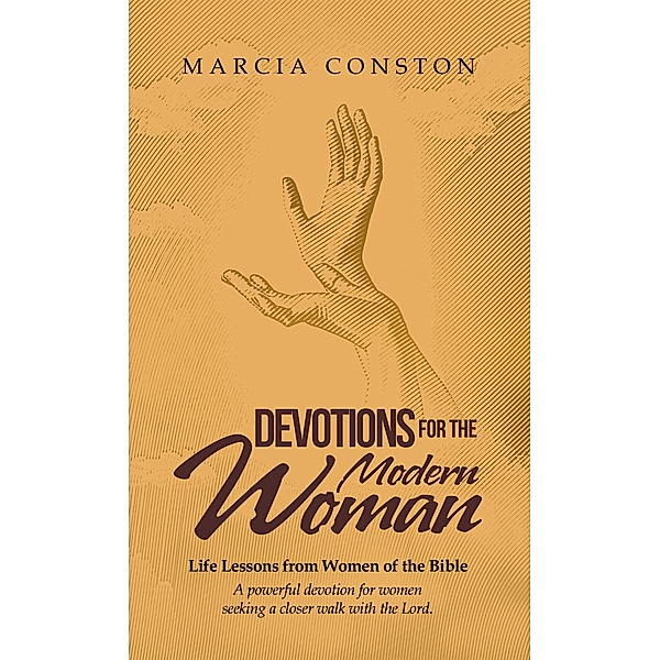 Devotions for the Modern Woman, Marcia Conston