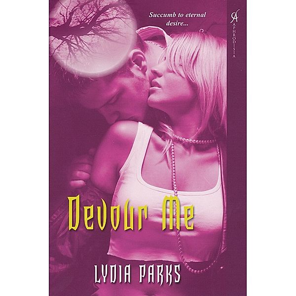 Devour Me, Lydia Parks