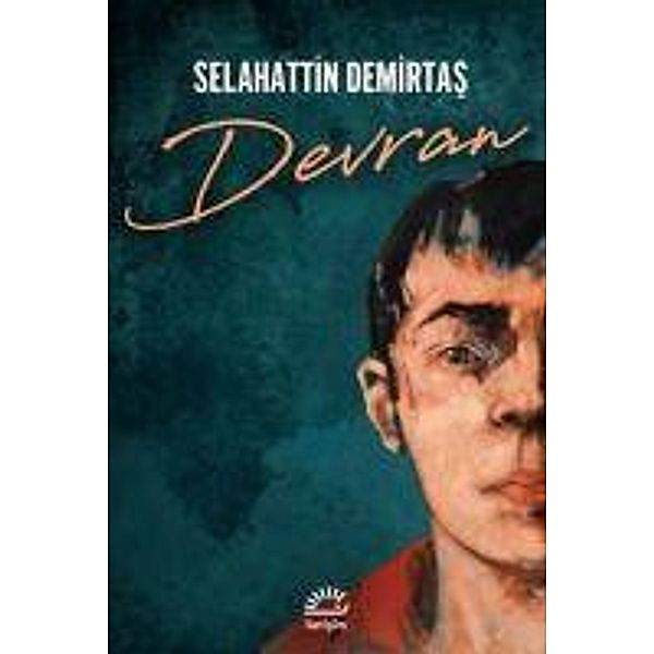 Devran, Selahattin Demirtas