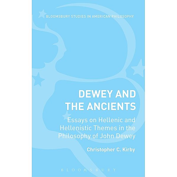 Dewey and the Ancients