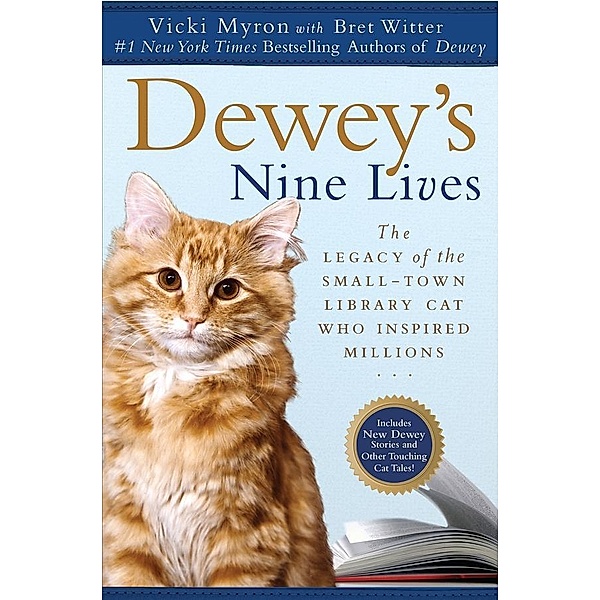 Dewey's Nine Lives, Vicki Myron, Bret Witter
