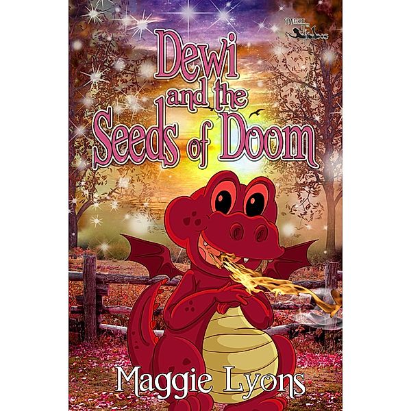 Dewi and the Seeds of Doom / MuseItUp Publishing, Maggie Lyons