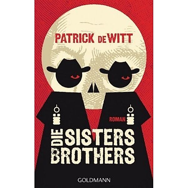 deWitt, P: Sisters Brothers, Patrick deWitt