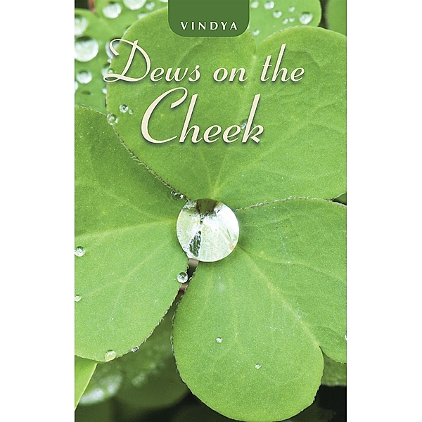 Dews on the Cheek, Vindya