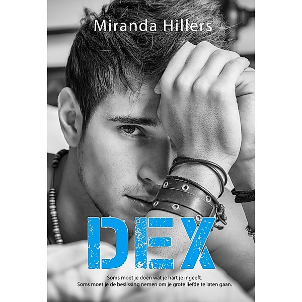 Dex (WWW, #1) / WWW, Miranda Hillers