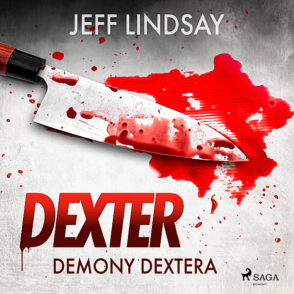 Dexter - 1 - Demony Dextera, Jeff Lindsay