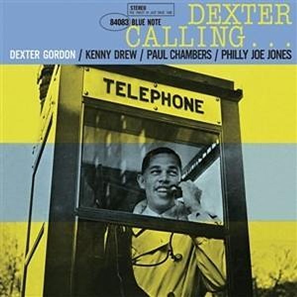 Dexter Calling..., Dexter Gordon