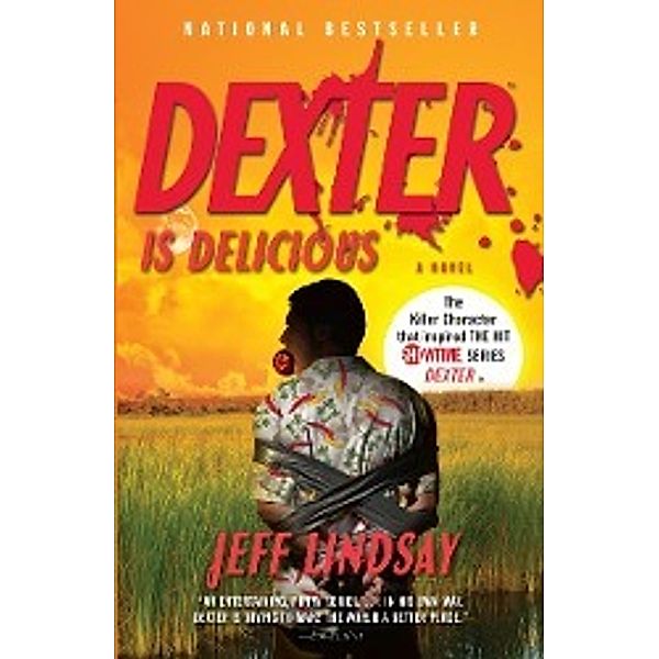 Dexter is Delicious, Jeff Lindsay