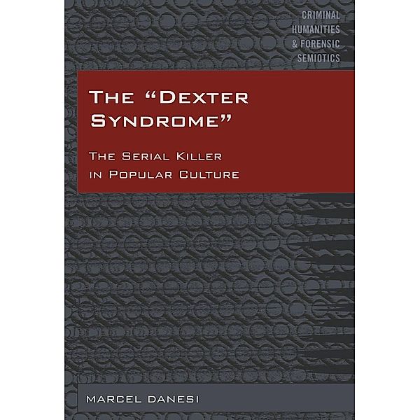 Dexter Syndrome, Danesi Marcel Danesi