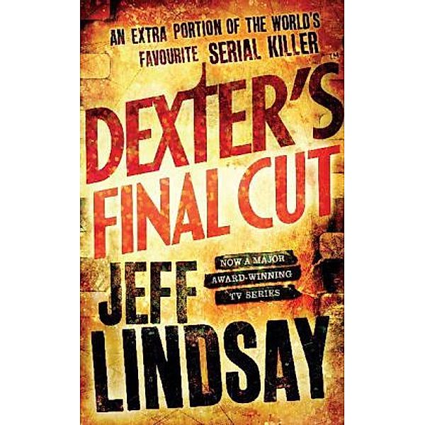 Dexter's Final Cut, Jeff Lindsay