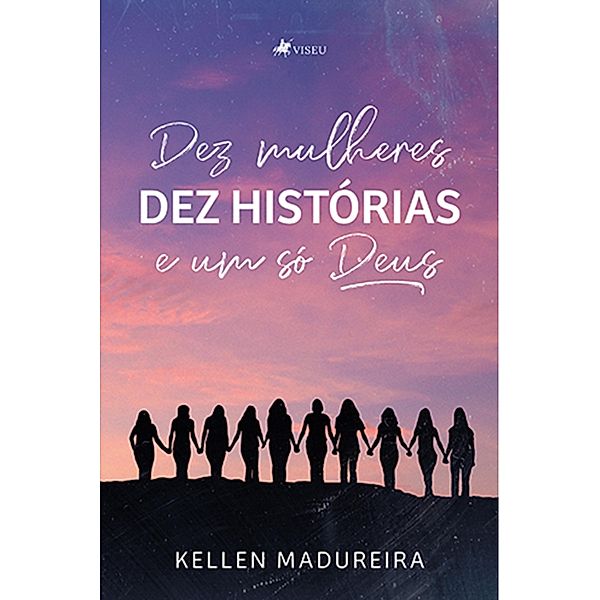 Dez Mulheres, Kellen Madureira