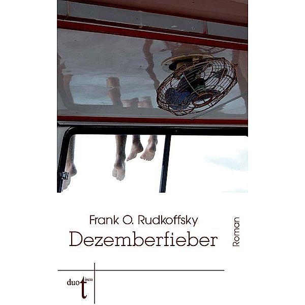 Dezemberfieber, Frank Rudkoffsky O.