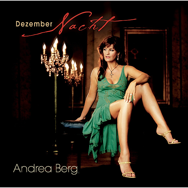 Dezembernacht, Andrea Berg