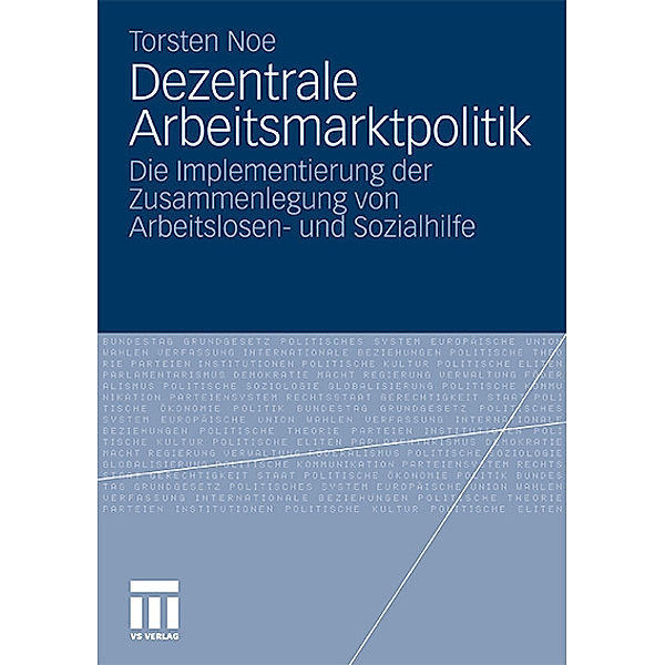 Dezentrale Arbeitsmarktpolitik, Torsten Noe