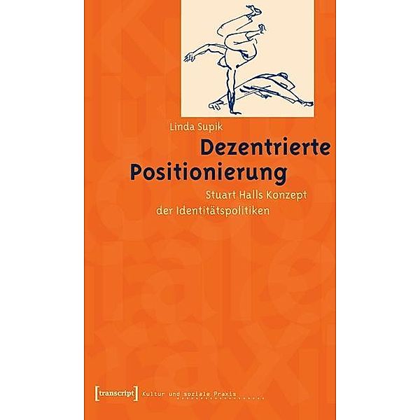 Dezentrierte Positionierung, Linda Supik