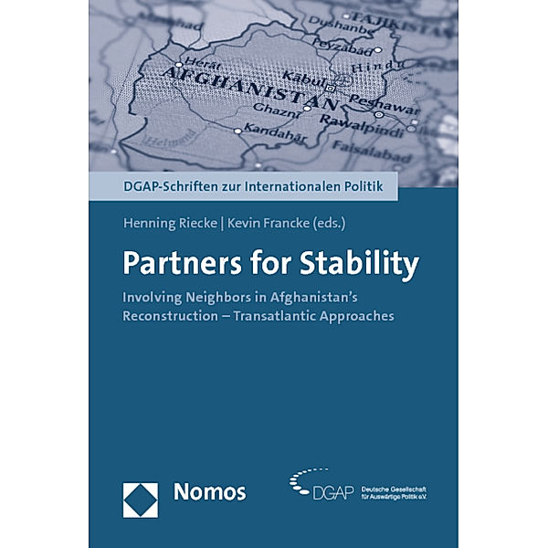 DGAP-Schriften zur Internationalen Politik / Partners for Stability