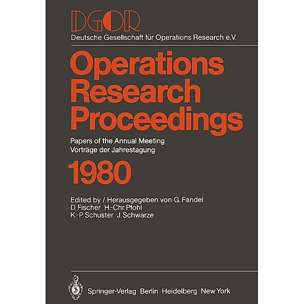 DGOR / Operations Research Proceedings Bd.1980