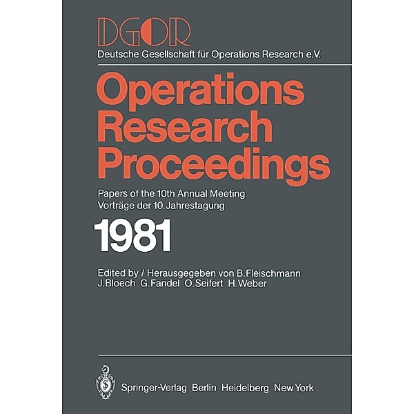DGOR / Operations Research Proceedings Bd.1981