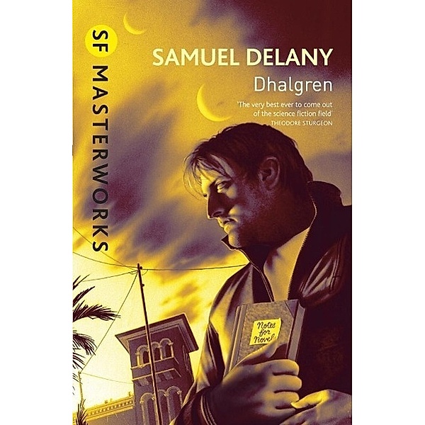 Dhalgren / S.F. MASTERWORKS Bd.29, Samuel R. Delany