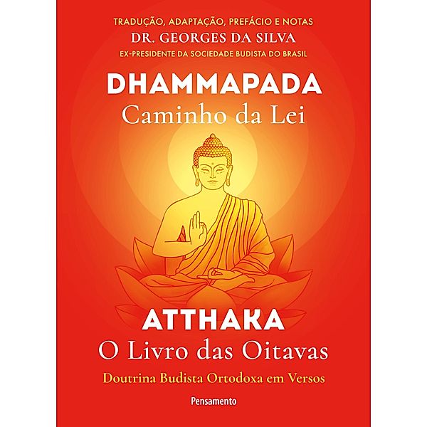 Dhammapada Atthaka, Georges Da Silva