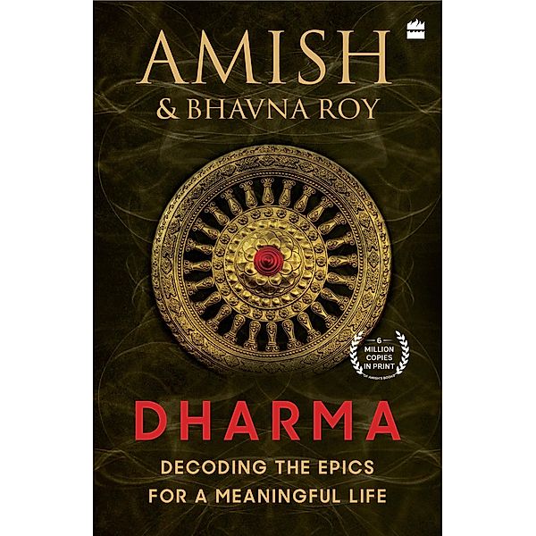 Dharma, Amish Tripathi, Bhavna Roy