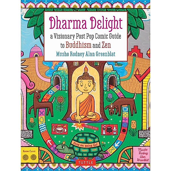 Dharma Delight, Rodney Alan Greenblat